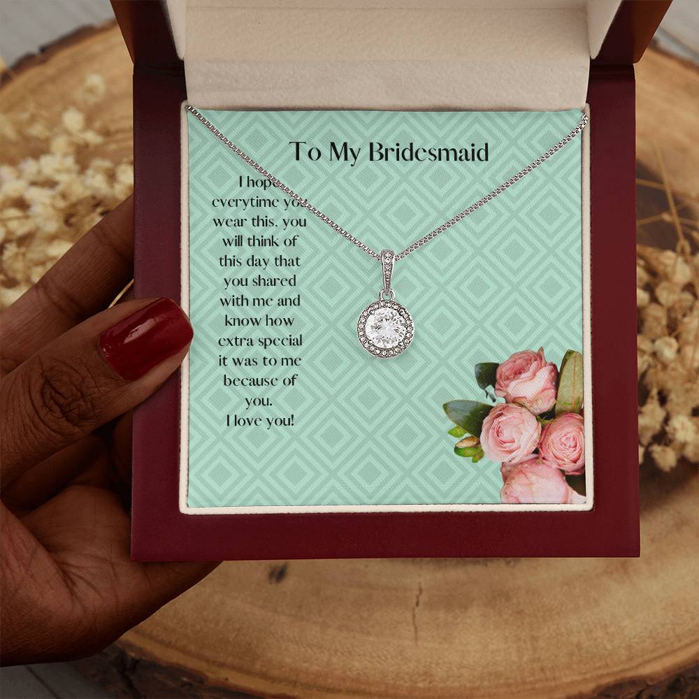 Especially for my Bridesmaid - the Eternal Hope Necklace