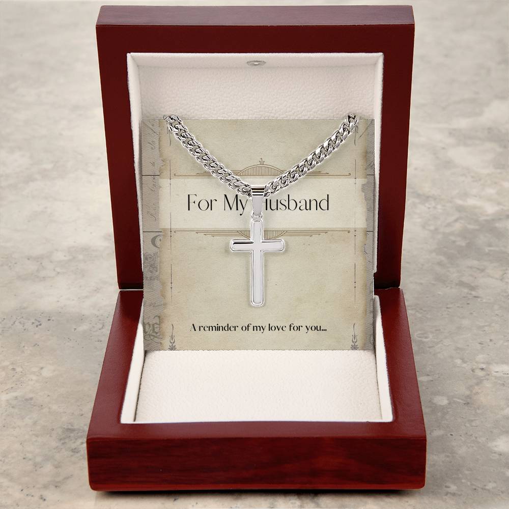 A reminder that I love you - The Artisan Cross with Cuban Chain