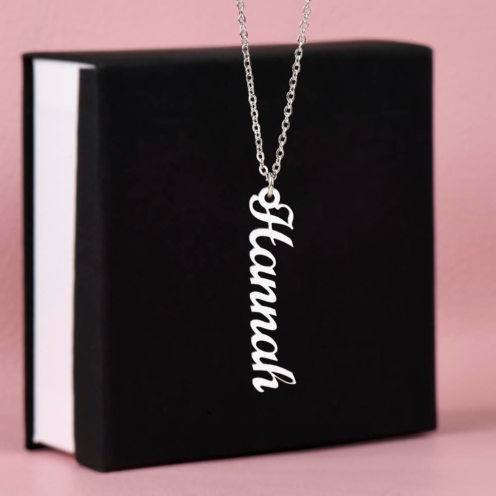 For that special woman in your life - the vertical name necklace